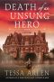 [Lady Montfort Mystery 04] • Death of an Unsung Hero · A Lady Montfort Mystery